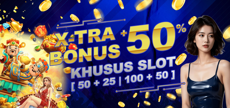 WELCOME EXTRA BONUS +50%